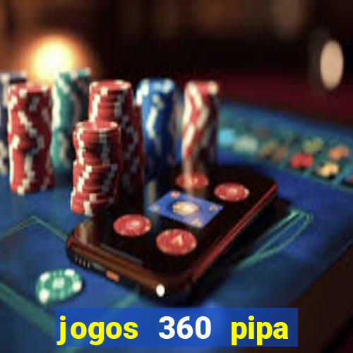 jogos 360 pipa combate 3d